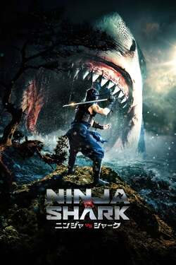 Ninja vs Shark นินจา ปะทะ ฉลาม (2023)