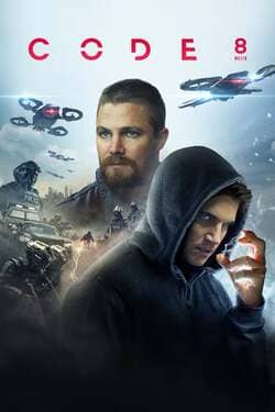 Code 8 ล่าคนโคตรพลัง ภาค 1 (2019)