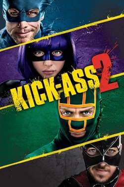 Kick Ass 2 เกรียนโคตรมหาประลัย ภาค 2 (2013) Kick Ass 2 เกรียนโคตรมหาประลัย ภาค 2 (2013)
