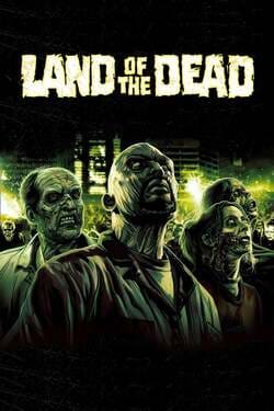Land of the Dead ดินแดนแห่งความตาย (2005)