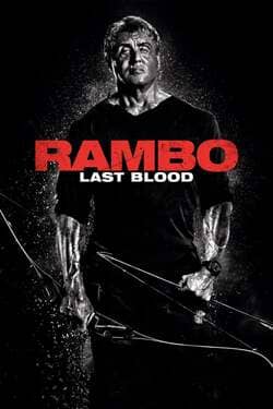 Rambo Last Blood แรมโบ้ ภาค 5 นักรบคนสุดท้าย (2019)
