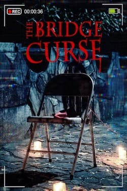 The Bridge Curse คำสาปสะพานเฮี้ยน (2020)