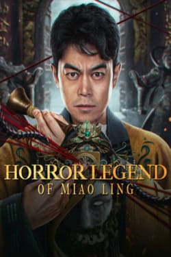 Horror Legend Of Miao Ling ตำนานหลอนเหมียวหลิ่ง (2024)