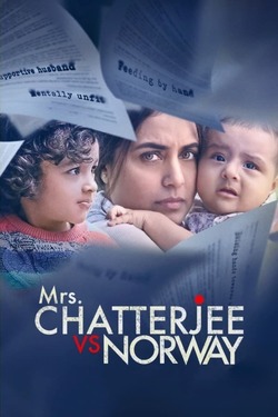 Mrs. Chatterjee vs Norway สงครามของแม่ (2023)