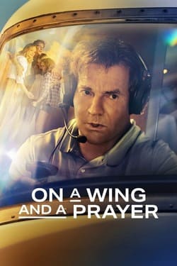 On a Wing and a Prayer ใต้ปีกแห่งศรัทธา (2023)
