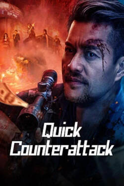 Quick Counterattack ใส่สุดไม่หยุดโต้ (2023) Quick Counterattack ใส่สุดไม่หยุดโต้ (2023)