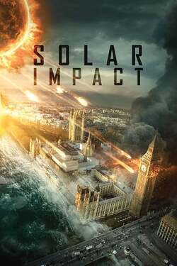 Solar Impact ซอมบี้สุริยะ (2019) Solar Impact ซอมบี้สุริยะ (2019)