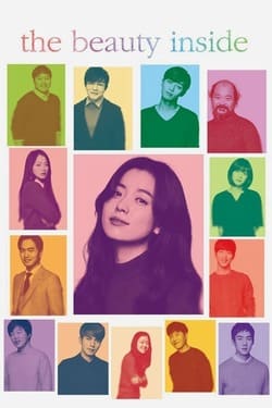 The Beauty Inside เดอะบิวตีอินไซด์ (2015)