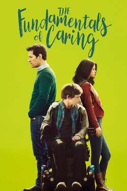 The Fundamentals of Caring บทเรียนพื้นฐานของการใส่ใจ (2016) The Fundamentals of Caring บทเรียนพื้นฐานของการใส่ใจ (2016)