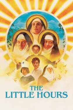 The Little Hours แม่ชีร่านรัก (2017)