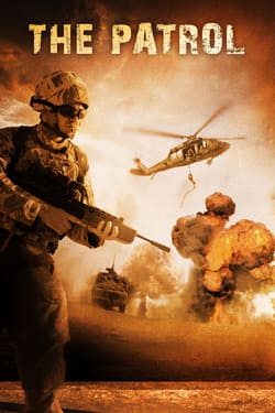 The Patrol หน่วยรบสงครามเลือด (2013) The Patrol หน่วยรบสงครามเลือด (2013)