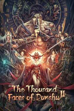 The Thousand Faces of Dunshu 2 ผู้พิทักษ์หมัดเทวดา ภาค 2 (2023)