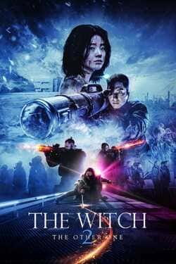 The Witch Part 2 The Other One แม่มดมือสังหาร ภาค 2 (2022) The Witch Part 2 The Other One แม่มดมือสังหาร ภาค 2 (2022)