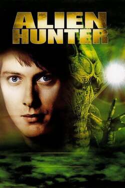 Alien Hunter นักล่ามฤตยูนอกโลก (2003) Alien Hunter นักล่ามฤตยูนอกโลก (2003)