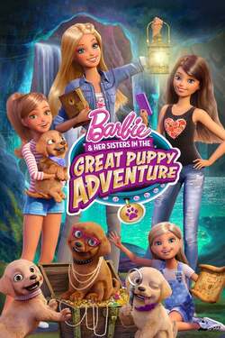 Barbie & Her Sisters in the Great Puppy Adventure บาร์บี้กับการผจญภัยอันยิ่งใหญ่ของน้องหมาผู้น่ารัก (2015) 