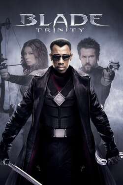 Blade 3 Trinity เบลด ภาค 3 อำมหิตพันธุ์อมตะ (2004)
