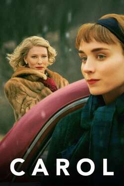 Carol รักเธอสุดหัวใจ (2015) Carol รักเธอสุดหัวใจ (2015)
