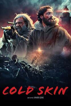 Cold Skin พรายนรก ป้อมทมิฬ (2017) Cold Skin พรายนรก ป้อมทมิฬ (2017)