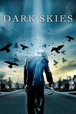 Dark Skies มฤตยูมืดสยองโลก (2013) 