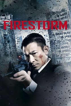 Firestorm ปิดเมืองล่าโจร (2013)
