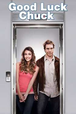 Good Luck Chuck โชครักนายชัคจัดให้ (2007)