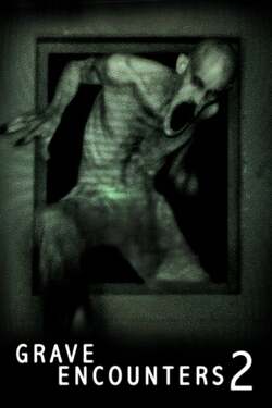Grave Encounters 2 คน ล่า ผี ภาค 2 (2012)