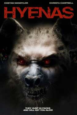 Hyenas ไฮยีน่า ฉีกร่างเปลี่ยนพันธุ์สยอง (2011) Hyenas ไฮยีน่า ฉีกร่างเปลี่ยนพันธุ์สยอง (2011)