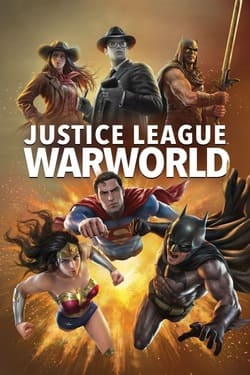 Justice League Warworld (2023) Justice League Warworld (2023)
