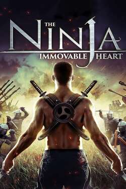 Ninja Immovable Heart โคตรนินจา ฆ่าไม่ตาย (2014) 
