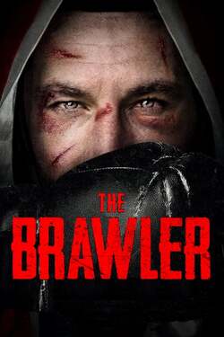 The Brawler (2018) The Brawler (2018)