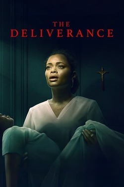 The Deliverance บ้านปลดวิญญาณ (2024)