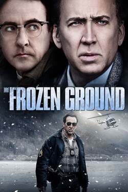 The Frozen Ground พลิกแผ่นดินล่าอำมหิต (2013) The Frozen Ground พลิกแผ่นดินล่าอำมหิต (2013)