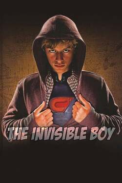 The Invisible Boy ยอดมนุษย์ไร้เงา (2014) The Invisible Boy ยอดมนุษย์ไร้เงา (2014)