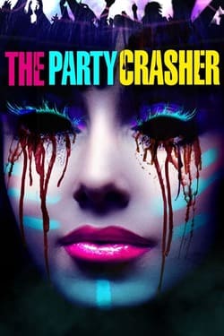 The Party Crasher (2018)