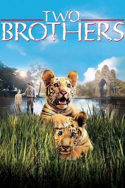Two Brothers พี่น้องสองเสือ (2004) Two Brothers พี่น้องสองเสือ (2004)