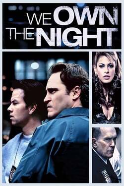 We Own the Night เฉือนคม คนพันธุ์โหด (2007)