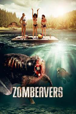 Zombeavers บีเวอร์ซอมบี้ (2014) Zombeavers บีเวอร์ซอมบี้ (2014)
