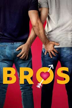 Bros เพื่อนชาย (2022) Bros เพื่อนชาย (2022)
