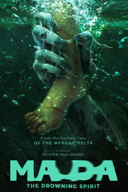 Ma Da The Drowning Spirit (2024) วิญญาณอาถรรพ์แม่น้ำโขง