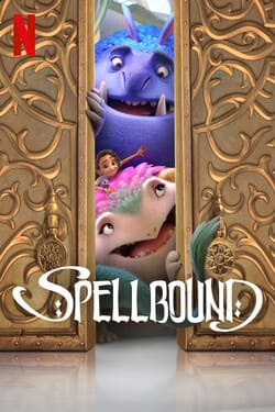Spellbound ผจญภัยแดนต้องสาป (2024)
