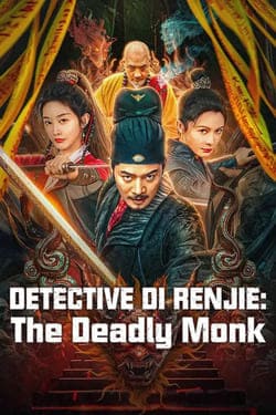 Detective Di Renjie The Deadly Monk ตี๋เหรินเจี๋ยกับนักบวชมรณะ (2024) Detective Di Renjie The Deadly Monk ตี๋เหรินเจี๋ยกับนักบวชมรณะ (2024)