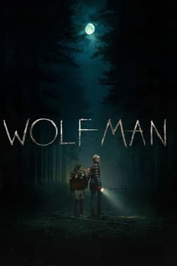Wolf Man มนุษย์หมาป่า (2025)